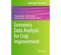 Genomics Data Analysis for Crop Improvement (Springer Protocols Handbooks)
