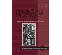 Genre and Women's Life Writing in Early Modern England