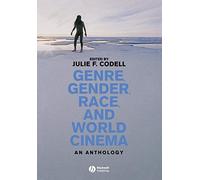 Genre, Gender, Race and World Cinema: An Anthology