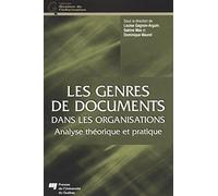 GENRES DE DOCUMENTS DANS LES ORGANISATIONS: Analyse théorique et pratique