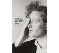 Genres High and Low: Writings on Art