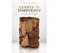Genres of Emergency: Forms of Crisis and Continuity in Indian Writing in English