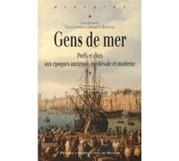 GENS DE MER: Ports et cités aux époques ancienne, médiévale et moderne