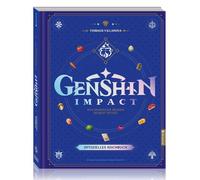 Genshin Impact: Das offizielle Kochbuch - Kulin, Villanova, Villanova,.