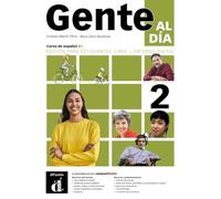 Gente al día 2 B1 - Edición híbrida: Edición internacional. Libro del alumno y cuaderno de ejercicios con audios y vídeos + código directo al entorno digital del manual en Campus Difusión (12 meses)