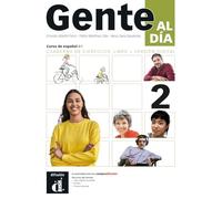 Gente al día 2. Cuaderno de ejercicios: libro + versión digital. B1: curso de español