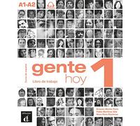 Gente hoy 1 A1-A2: Edición internacional. Libro de trabajo con audios