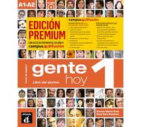 Gente Hoy: Libro del alumno + CD 1 (A1-A2) - EDICION PREMIUM