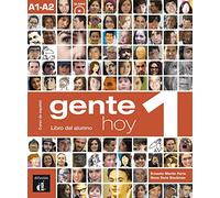Gente Hoy: Libro del alumno + MP3 descargable 1 (A1-A2) (Gente hoy, 1)