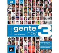 Gente Hoy: Libro del alumno + MP3 descargable 3 (B2)