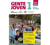 Gente joven 1 - Nueva edición - Edición híbrida - Libro del alumno + audio MP3. A1.1