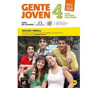 Gente joven Nueva edición 4 Ed. híbrida Libro del alumno + audio MP3. B1: curso de español (Gente joven, 4)