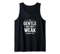 Gentle But Not Weak Ephesians 6:10 Strength Tank Top