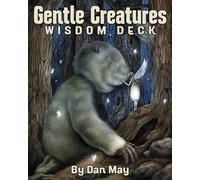 Gentle Creatures Wisdom Deck