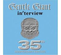 Gentle Giant - Interview