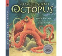 Gentle Giant Octopus: Read and Wonder