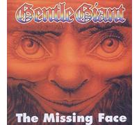 Gentle Giant - The Missing Face