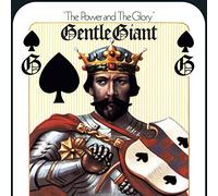Gentle Giant - The Power And The Glory