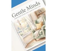 Gentle Minds Large Print Word Search - Volume 1: Simple Pleasures: 30 Relaxing Puzzles with Large Print, One Puzzle Per Page, and Answer Key - For Seniors and Adults