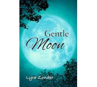 Gentle Moon (The Chosen of Bella Luna)