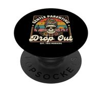 Gentle Parenting Drop Out This Morning Mom PopSockets Adhesive PopGrip