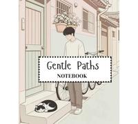 Gentle Paths Composition Notebook: Korean Vibe for Teens & Students: 7.5”×9.25” Standard School Size | 110 Black & White Lined Pages | Quiet Old Town Street Aesthetic