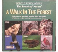Gentle Persuasion - Walk in the Forest