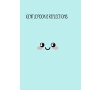 Gentle Pookie Reflections: A Mindfulness Journal