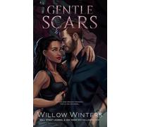 Gentle Scars: Artist Rendition: 2 (To Be Claimed)