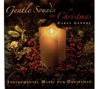 Gentle Sounds of Christmas, Instrumental Music for Christmas