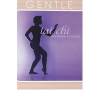 Gentle Tai Chi - Meditation In Motion [DVD]
