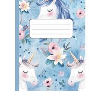 Gentle Unicorn Whispers: Lined Composition Notebook for Girls - 110 Pages, 8.5 x 11 in - Soft Blue Cover with Elegant White Unicorns, Blue Manes & Pink Blossoms - Calm & Magical Design