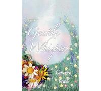 Gentle Whispers