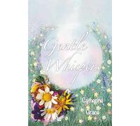 Gentle Whispers