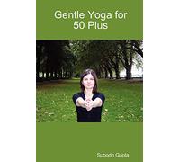 Gentle Yoga for 50 Plus