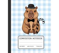 Gentleman Capybara Composition Notebook - Blue Gingham Cute Capybara Journal with Bow Tie, Hat & Cane | Wide-Ruled | 7.5x9.25 in | 120 Pages: ... Students, Writers & Kawaii Stationery Fans