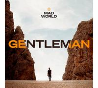 Gentleman - Mad World