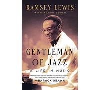 Gentleman of Jazz: A Life in Music