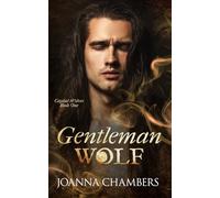 Gentleman Wolf: a Rejected Mate romance (Capital Wolves)