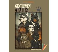 Gentlemen à pattes: Le Syndicat du Collier