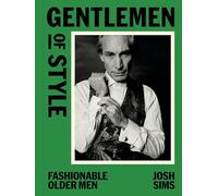 Josh Sims – Gentlemen of Style – Hardback