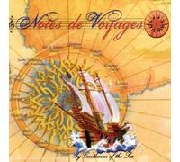 Gentlemen Of The Sea - Notes De Voyages