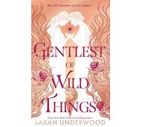 Gentlest of Wild Things