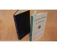 Gently Down the Stream: 4 Unforgettable Keys to Success