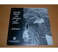 Gently Down The Stream Of Time