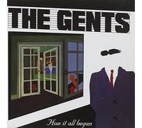 Gents, The - How It All Began