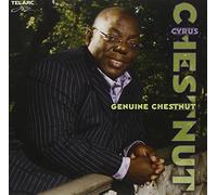 Genuine Chestnut by Cyrus Chestnut (2006-02-28)