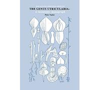 Genus Utricularia: A Taxonomic Monograph (Kew Bulletin Additional)