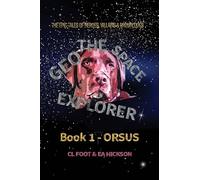 Geo the Space Explorer: Book 1 Orsus