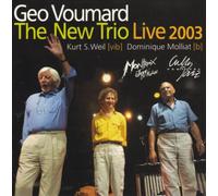 Geo Voumard - Live 2003-the New Trio